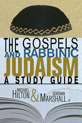 Picture of The Gospels and Rabbinic Judaism