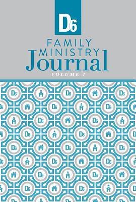 Picture of D6 Family Ministry Journal