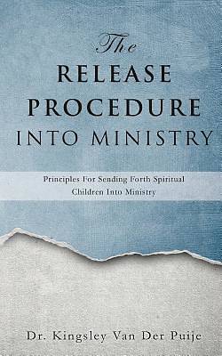 Picture of The Release Procedure Into Ministry