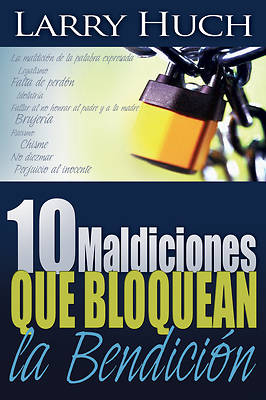 Picture of 10 Maldiciones Que Bloquean la Bendicion