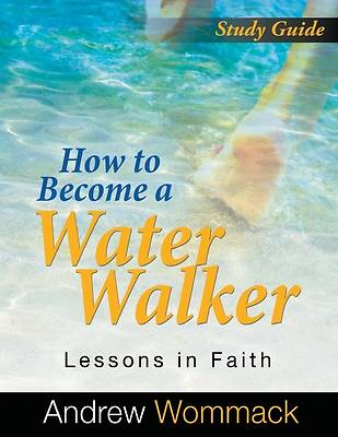 Picture of How to Become a Water Walker Study Guide