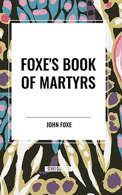 Picture of Foxe's Book of Martyrs