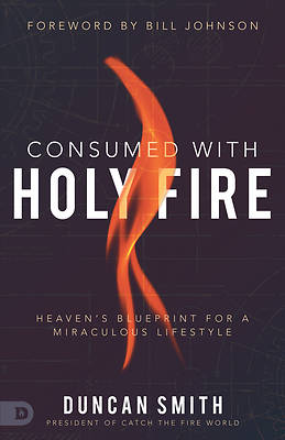 Picture of Consumed with Holy Fire
