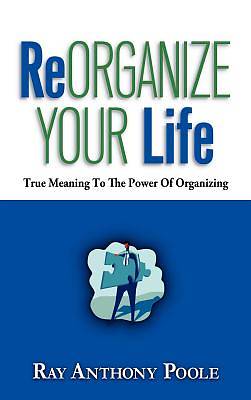 Picture of Reorganize Your Life