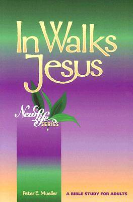 Picture of In Walks Jesus
