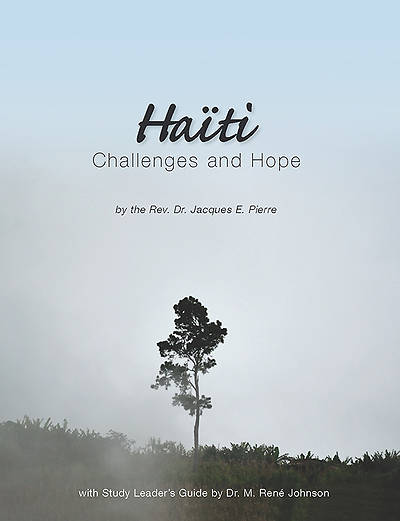 Picture of Haiti: Challenges and Hope