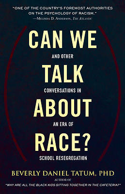 Picture of Can We Talk about Race?