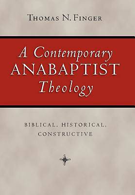 Picture of A Contemporary Anabaptist Theology