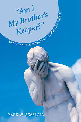 Picture of "Am I My Brother's Keeper?"