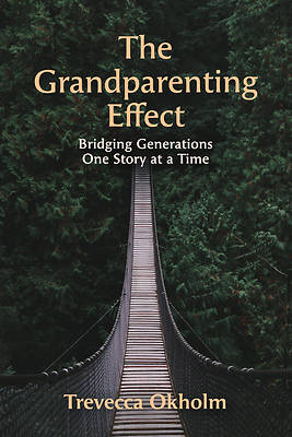 Picture of The Grandparenting Effect
