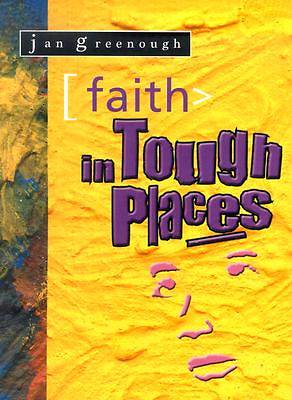 Picture of Faith in Tough Places