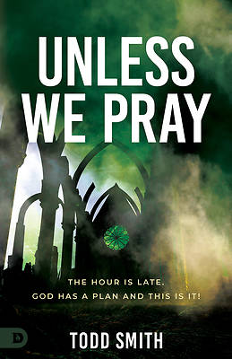 Picture of Unless We Pray