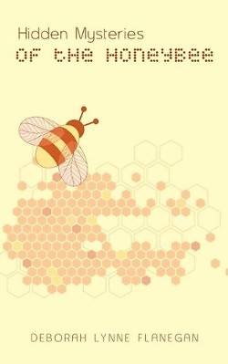Picture of Hidden Mysteries of the Honeybee