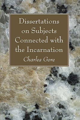 Picture of Dissertations on Subjects Connected with the Incarnation