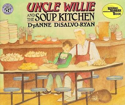 Picture of Uncle Wille and the Soup Kitchen Uncle Wille and the Soup Kitchen
