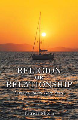 Picture of Religion or Relationship