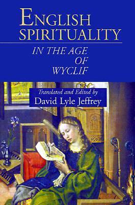 Picture of English Spirituality in the Age of Wyclif