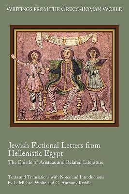 Picture of Jewish Fictional Letters from Hellenistic Egypt