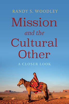 Picture of Mission and the Cultural Other