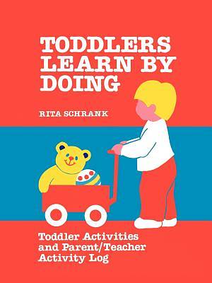 Picture of Toddlers Learn by Doing