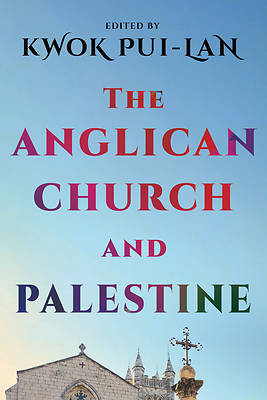 Anglican Church and Palestine