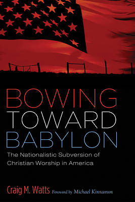 Picture of Bowing Toward Babylon