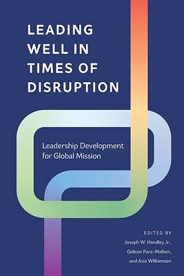 Picture of Leading Well in Times of Disruption