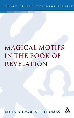 Picture of Magical Motifs in the Book of Revelation