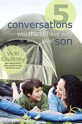 Picture of 5 Conversations You Must Have with Your Son