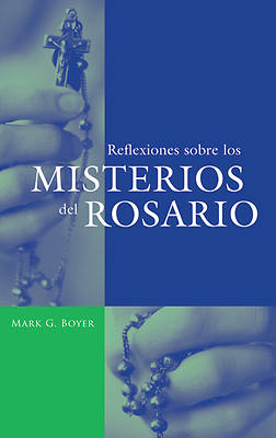 Picture of Reflexiones Sobre los Misterios del Rosario