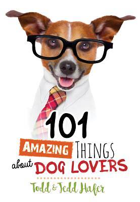 Picture of 101 Amazing Things about Dog Lovers