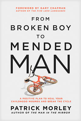 Picture of From Broken Boy to Mended Man