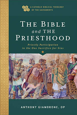 Picture of The Bible and the Priesthood