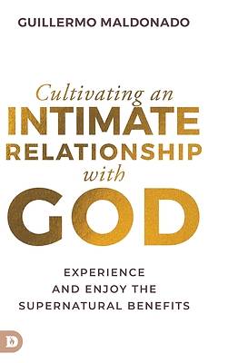 Picture of Cultivating an Intimate Relationship with God
