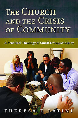 Picture of The Church and the Crisis of Community