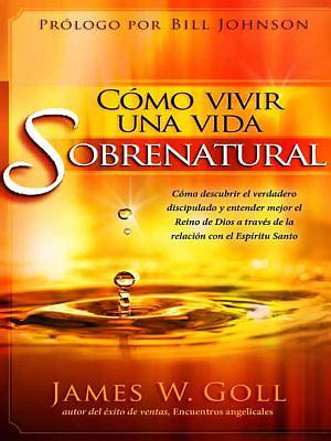 Picture of Como Vivir Una Vida Sobrenatural [ePub Ebook]