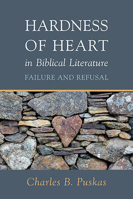Picture of Hardness of Heart in Biblical Literature