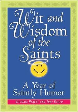 Picture of Wit and Wisdom of the Saints