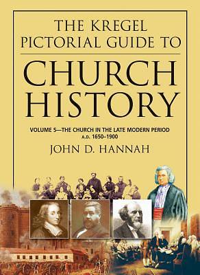 Picture of Kregel Pictorial Guide to Church History, The, Vol. 5