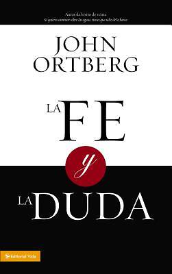Picture of La Fe y la Duda = Faith and Doubt