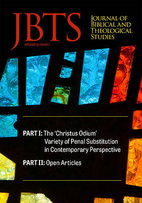 Picture of Journal of Biblical and Theological Studies, Issue 6.1