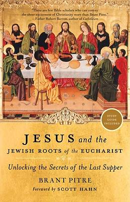Picture of Jesus and the Jewish Roots of the Eucharist