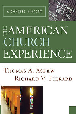 Picture of The American Church Experience