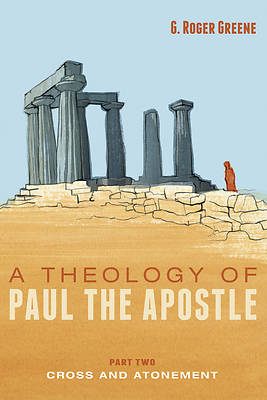 Picture of A Theology of Paul the Apostle, Part Two