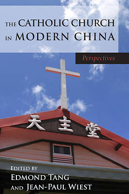 Picture of The Catholic Church in Modern China