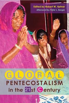 Picture of Global Pentecostalism in the 21st Century