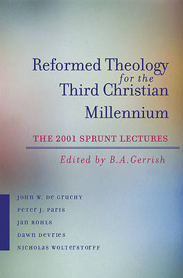 Picture of Reformed Theology for the Third Christian Millennium