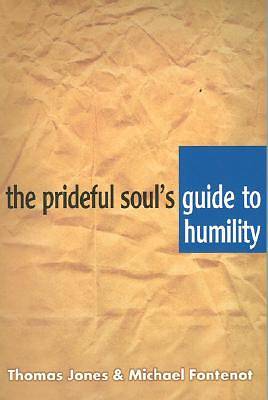 Picture of The Prideful Soul's Guide to Humility