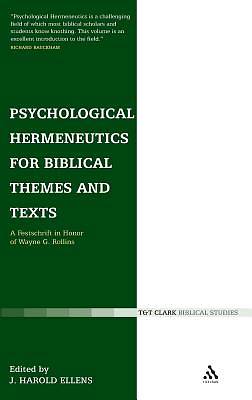 Picture of Psychological Hermeneutics for Biblical Themes and Texts