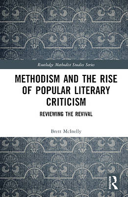 Picture of Methodism and the Rise of Popular Literary Criticism